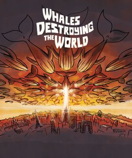 Whales Destroying The World