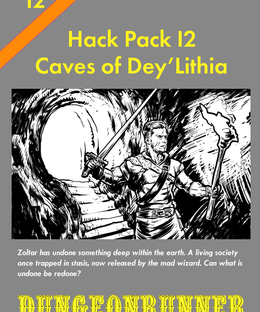 Dungeonrunner: Caves of Dey'Lithia