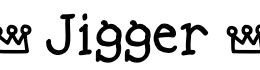 Jigger