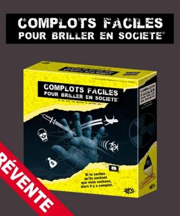 Complots Faciles pour Briller en Société