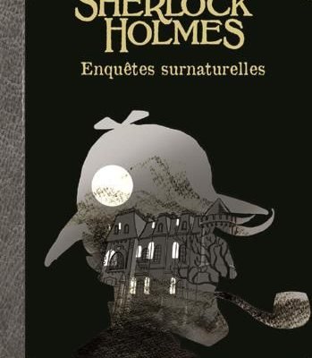 Sherlock Holmes: Supernatural