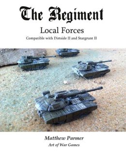The Regiment: Local Forces