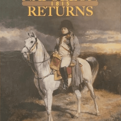 Napoleon Returns 1815