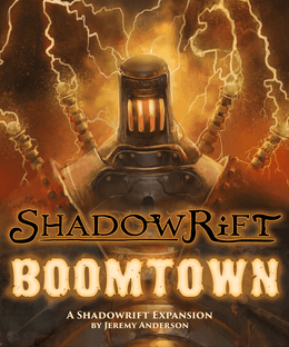 Shadowrift: Boomtown