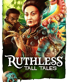 Ruthless: Tall Tales