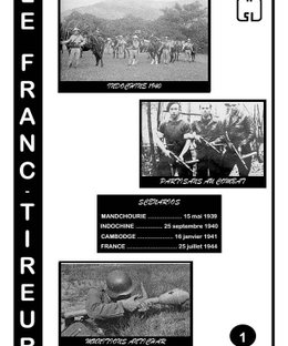 Le Franc-Tireur #1: Indochine 1940