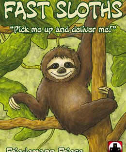 Fast Sloths