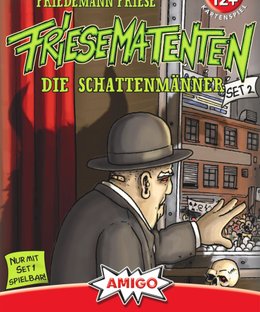 Friesematenten: Die Schattenmänner