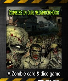 Zombies in our neighborhood