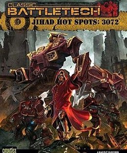 Classic BattleTech: Jihad Hot Spots – 3072