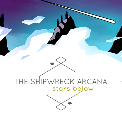 The Shipwreck Arcana: Stars Below