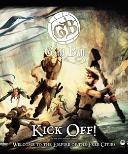 Guild Ball: Kick Off!