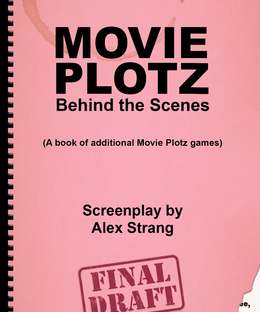 Movie Plotz: Behind the Scenes