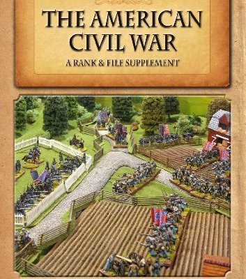 The American Civil War: A Rank & File Supplement
