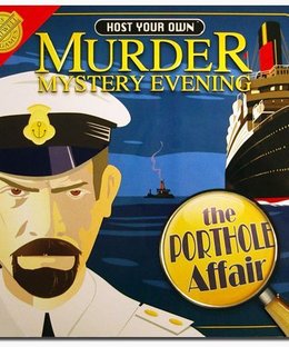 Murder Mystery Evening: The Porthole Affair