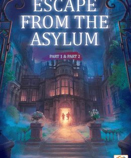 Escape from the Asylum