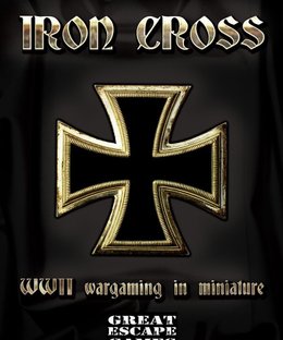 Iron Cross: WWII Wargaming in Miniature