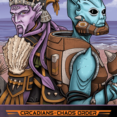Circadians: Chaos Order – Harbingers Expansion