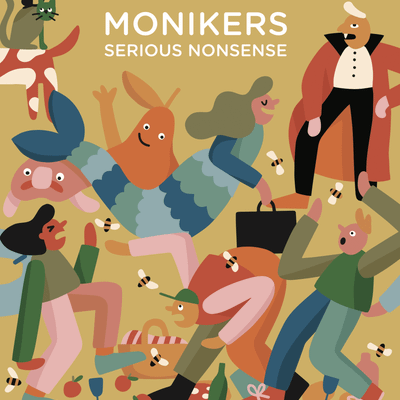 Monikers: Serious Nonsense