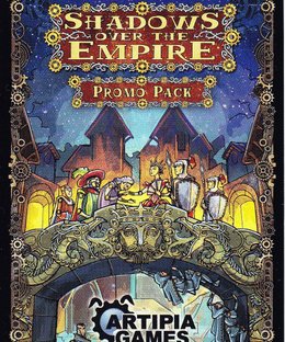 Shadows over the Empire: Promo Pack
