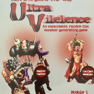 Ultra Vilelence: Module 1