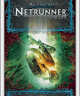 Android: Netrunner – Escalation