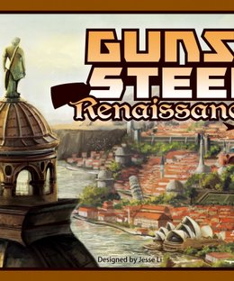 Guns & Steel: Renaissance