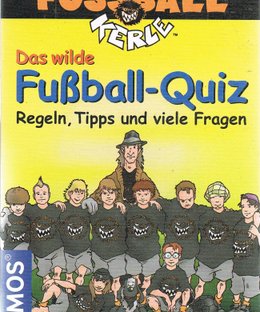 Die Wilden Fussballkerle: Das Wilde Fußball-Quiz