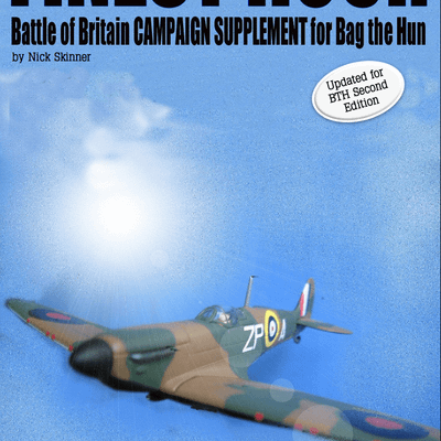 Finest Hour: Battle of Britain Campaign Supplement for Bag the Hun