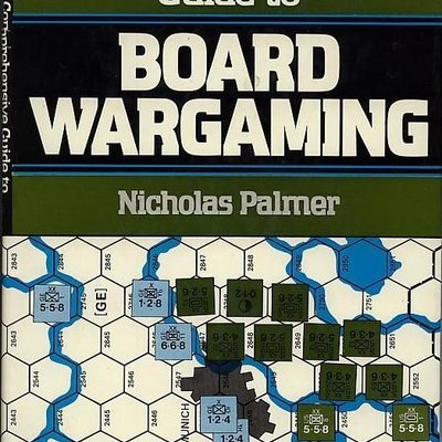 The Comprehensive Guide to Board Wargaming