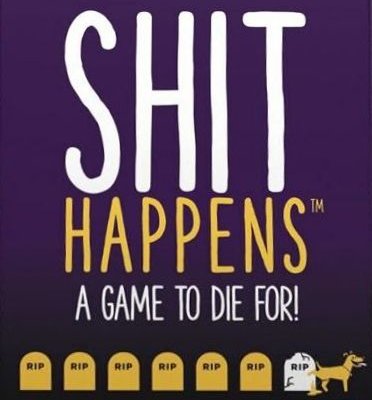Shit Happens: Shitty Ways to Die