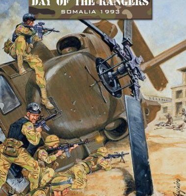 Day of the Rangers: Somalia 1993