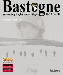 Bastogne: Screaming Eagles Under Siege 18-27 Dec '44
