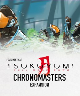 Tsukuyumi: Chronomasters