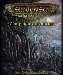 ShadowSea: Campaign Chronicles