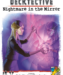 Decktective: Nightmare in the Mirror