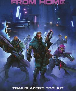 Five Parsecs From Home: Trailblazer's Toolkit