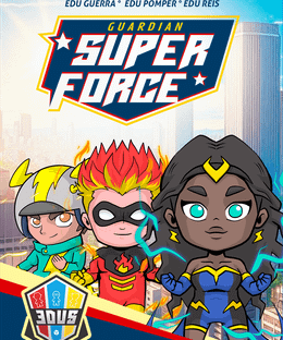 Guardian Super Force