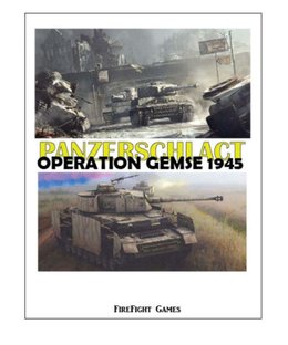 PANZERSCHLACHT: Operation Gemse 1945