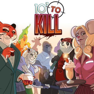 10' to Kill