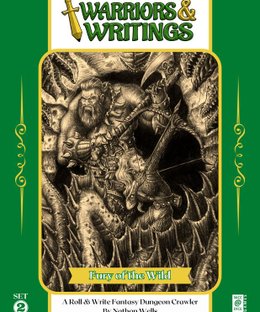 Warriors & Writings: Fury of the Wild