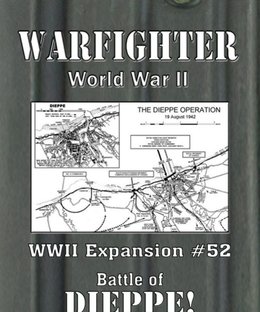 Warfighter: WWII Expansion #52 – Dieppe