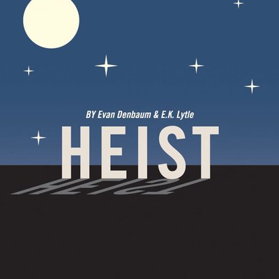 Heist