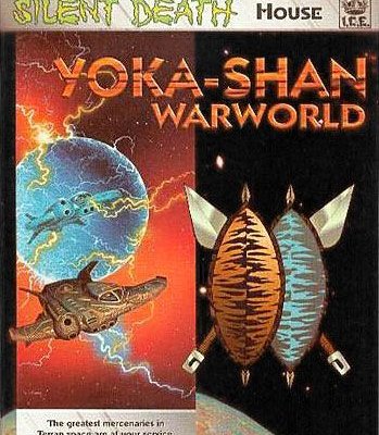 Silent Death House: Yoka-Shan Warworld