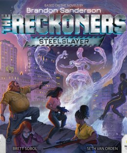 The Reckoners: Steelslayer