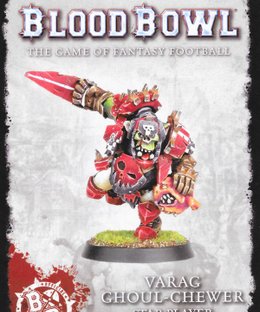 Blood Bowl (2016 Edition): Varag Ghoul-Chewer – Star Player