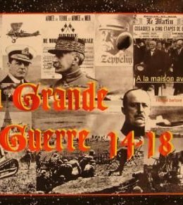 La Grande Guerre 14-18