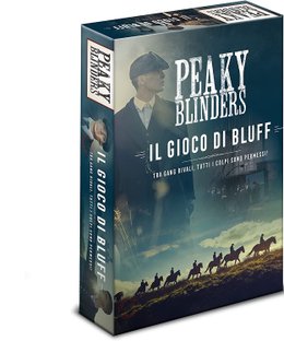 Peaky Blinders: Il Gioco di Bluff