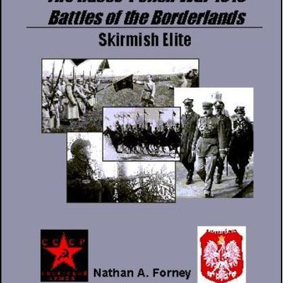 Skirmish Elite: The Russo-Polish War 1919 – Battle of the Borderlands