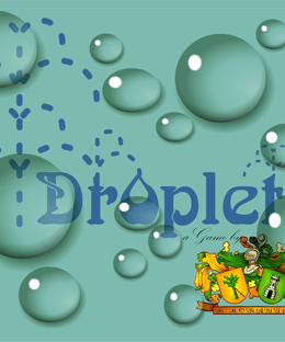 Droplets